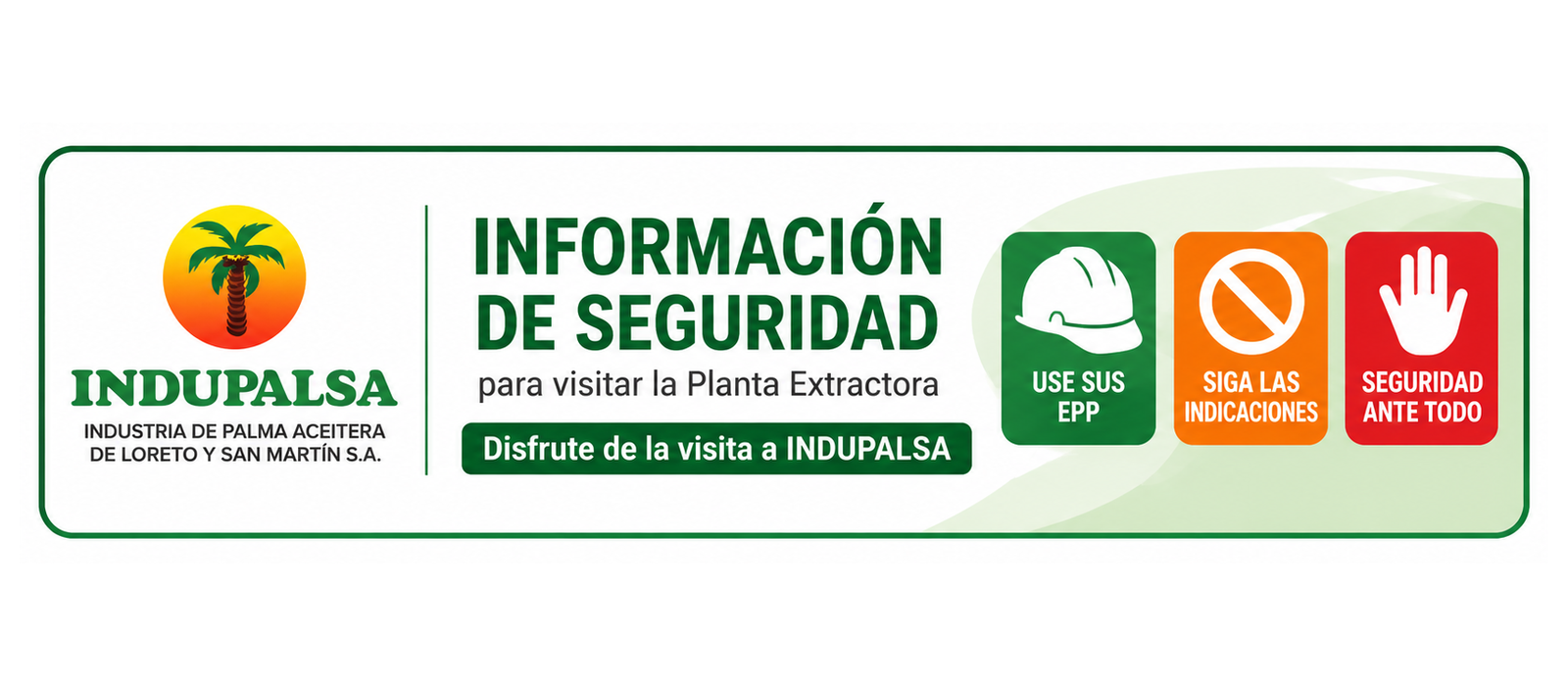 Información de Seguridad INDUPALSA